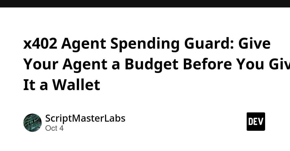 x402 Agent Spending Guard: Give Your Agent a Budget Before You Give It a Wallet