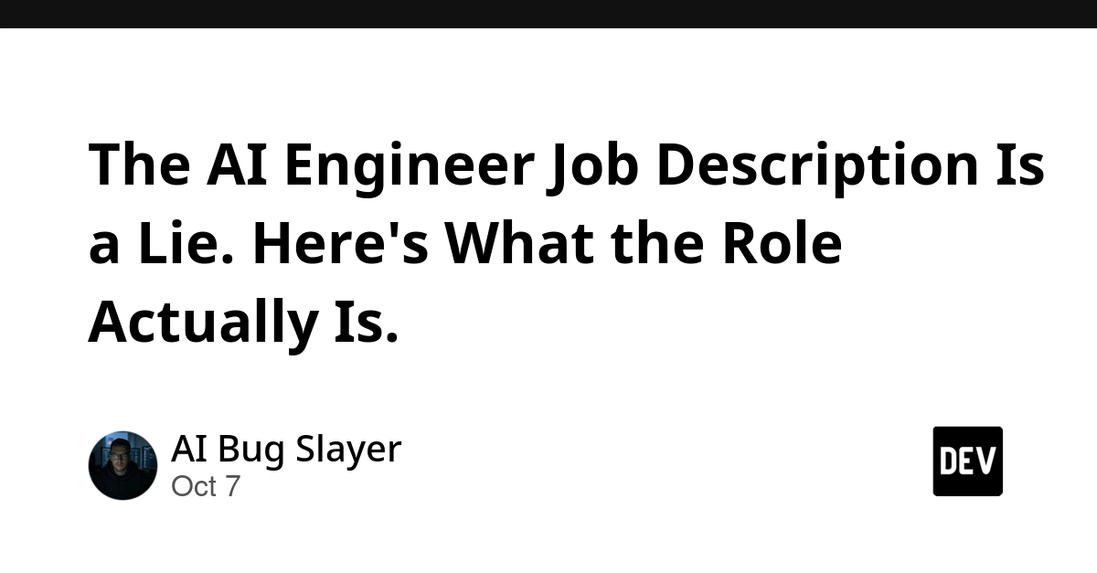 The AI Engineer Job Description Is a Lie. Here's What the Role Actually Is.