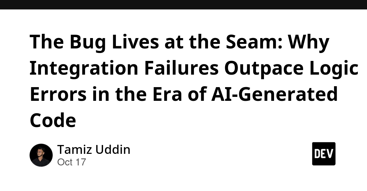 The Bug Lives at the Seam: Why Integration Failures Outpace Logic Errors in the Era of AI-Generated Code