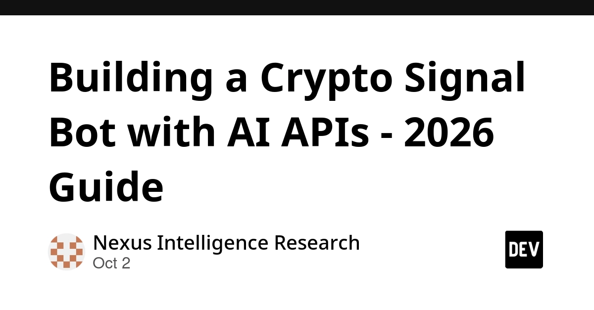Building a Crypto Signal Bot with AI APIs - 2026 Guide