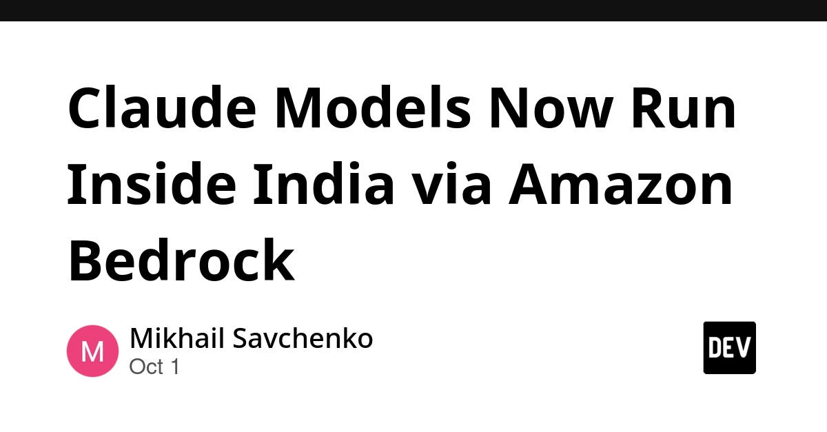 Claude Models Now Run Inside India via Amazon Bedrock