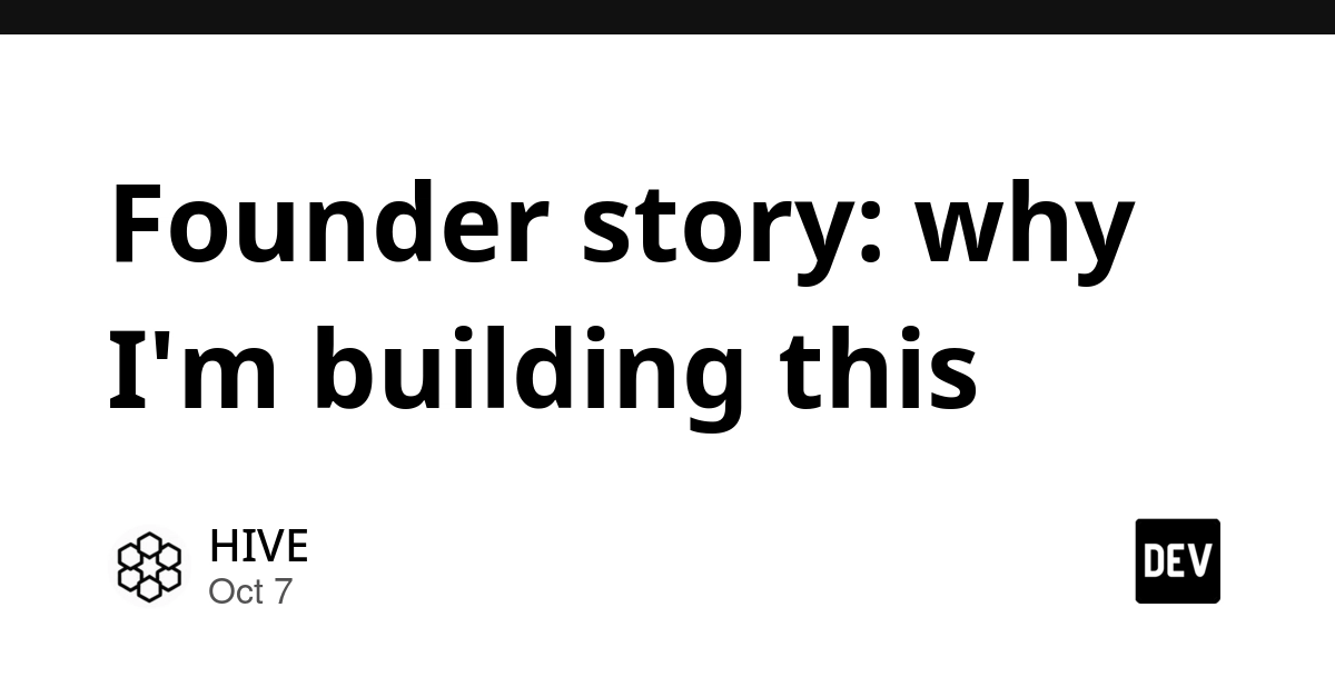 Founder story: why I'm building this