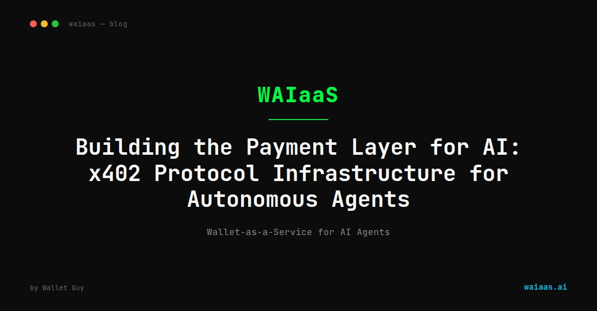 Building the Payment Layer for AI: x402 Protocol Infrastructure for Autonomous Agents