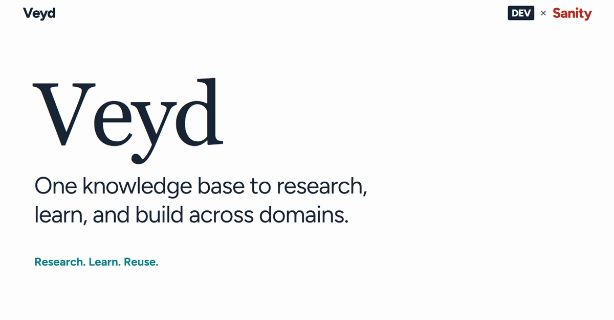 Veyd: one place to research, learn, and build across domains