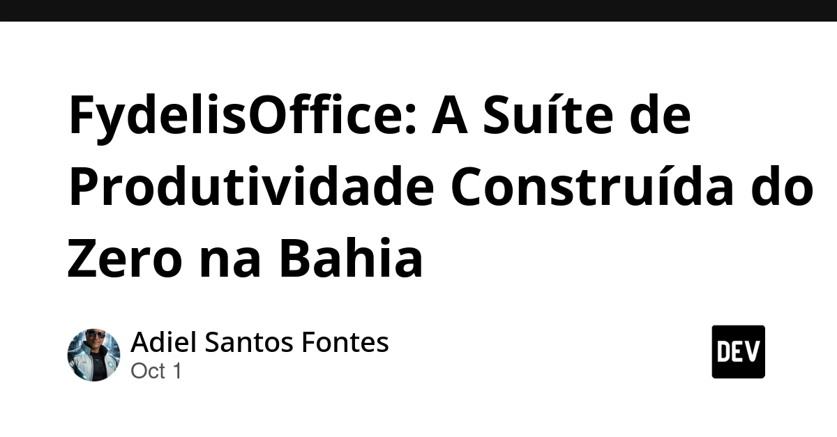 FydelisOffice: A Suíte de Produtividade Construída do Zero na Bahia