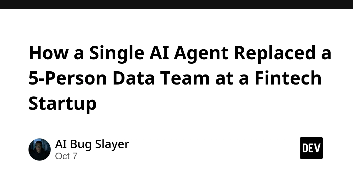 How a Single AI Agent Replaced a 5-Person Data Team at a Fintech Startup