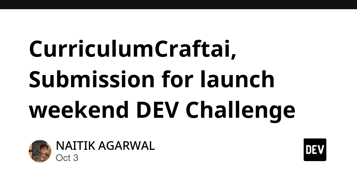 CurriculumCraftai, Submission for launch weekend DEV Challenge