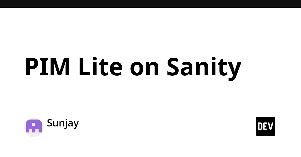 PIM Lite on Sanity