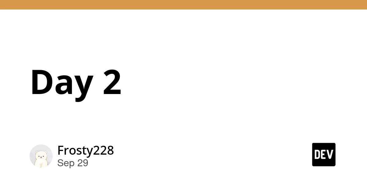 Day 2