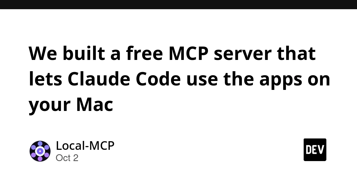 We built a free MCP server that lets Claude Code use the apps on your Mac