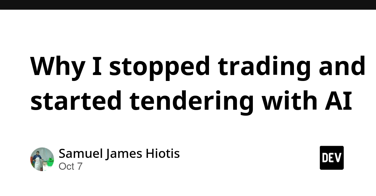 Why I stopped trading and started tendering with AI
