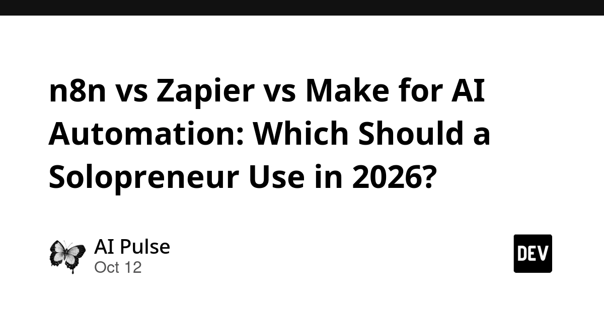 n8n vs Zapier vs Make for AI Automation: Which Should a Solopreneur Use in 2026?