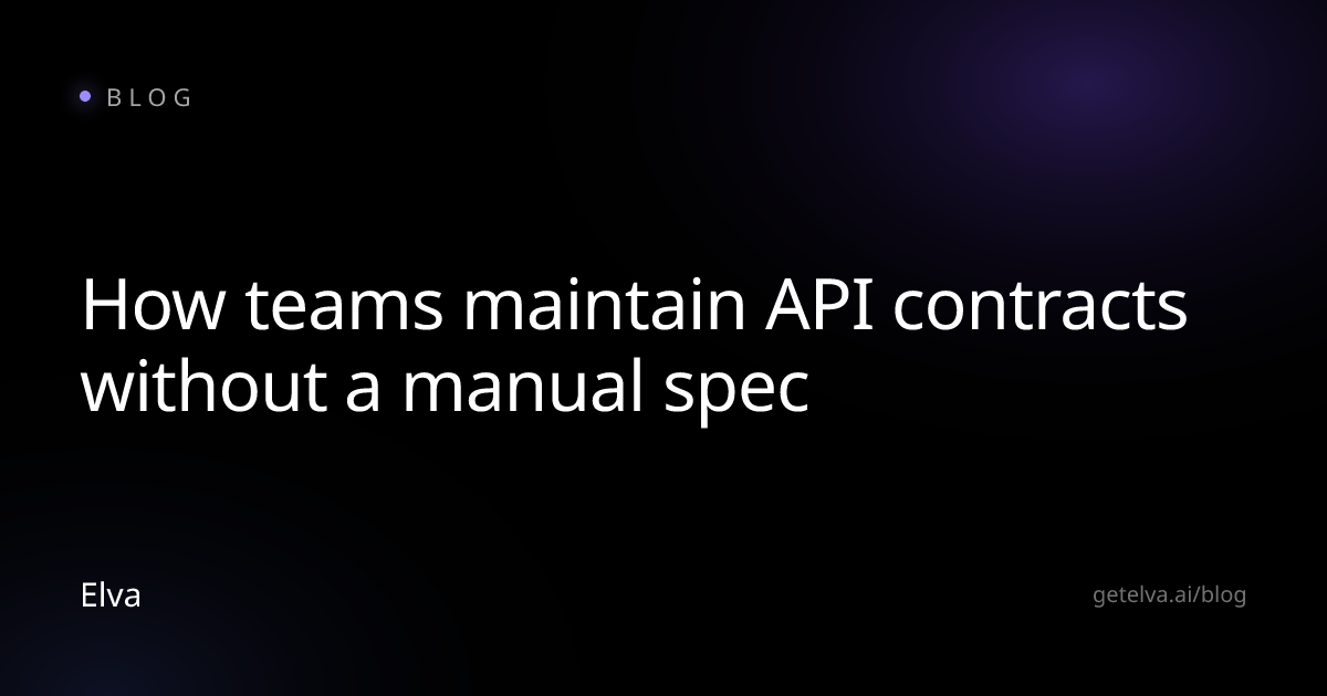 How teams maintain API contracts without a manual spec
