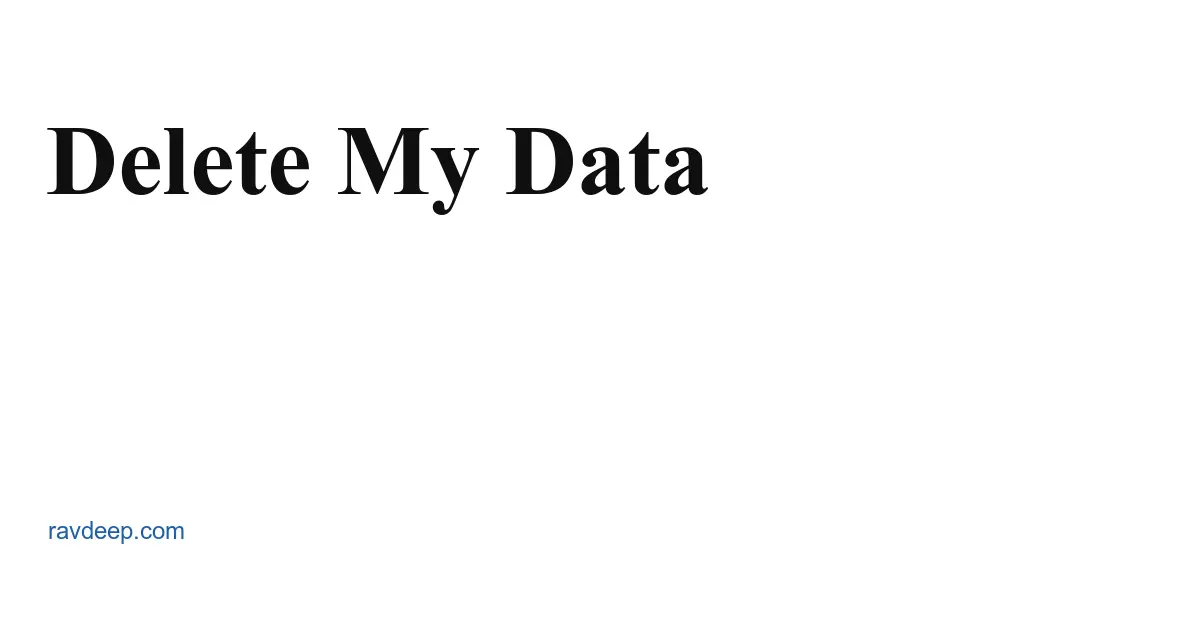 Delete My Data