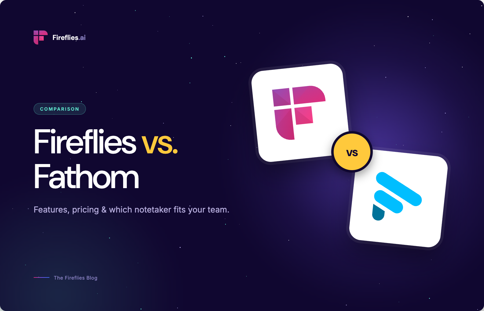 Fireflies vs. Fathom: Which AI Meeting Assistant Wins in 2026?