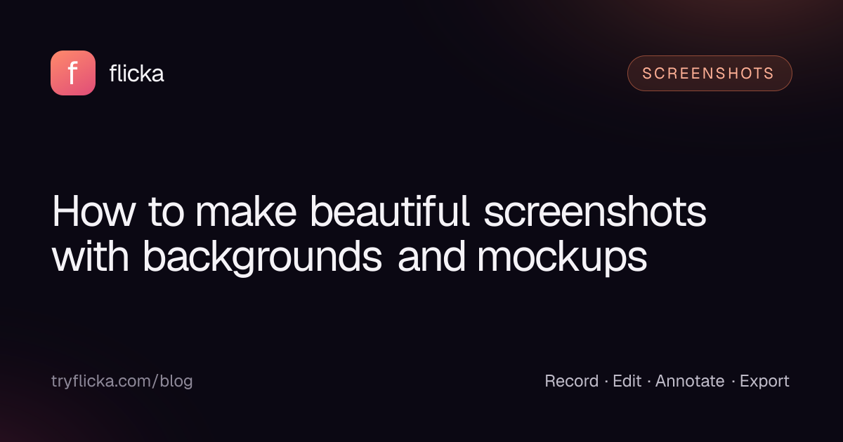 How to make beautiful screenshots with backgrounds and mockups