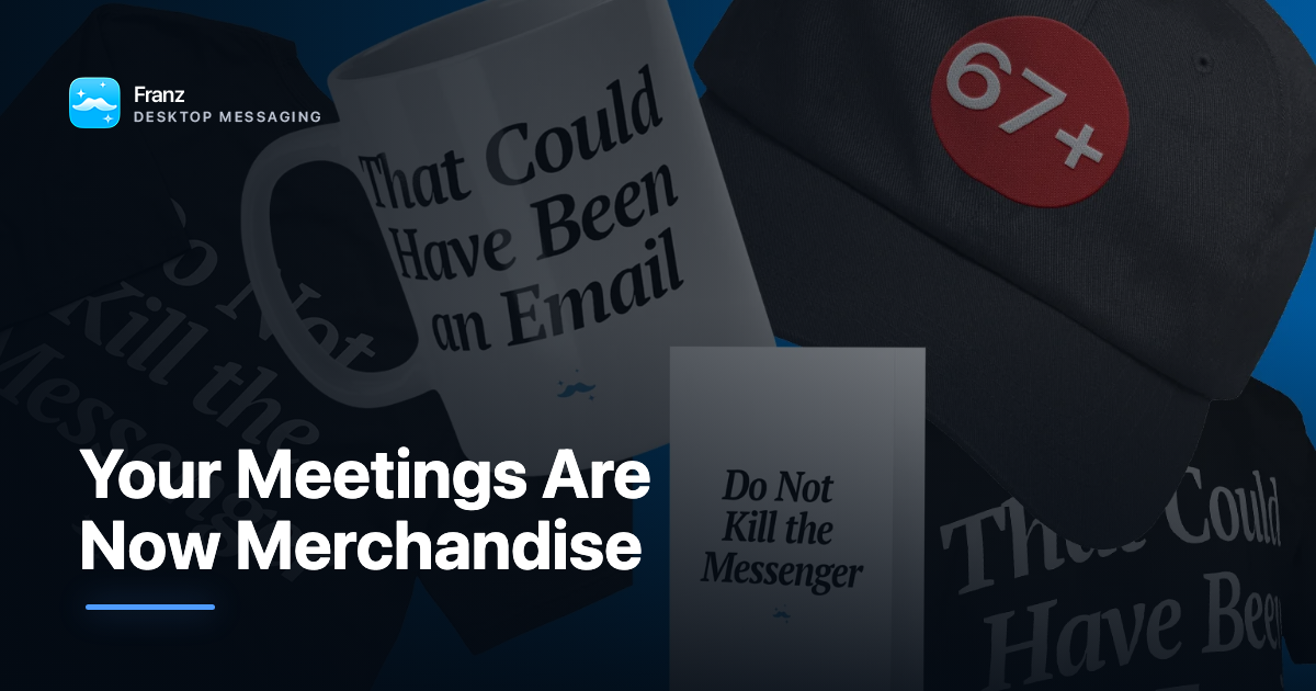 Your Meetings Are Now Merchandise