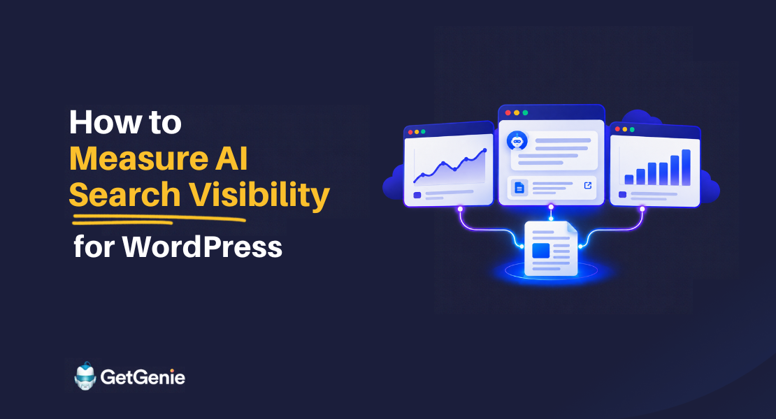 How to Measure AI Search Visibility for Your WordPress Website