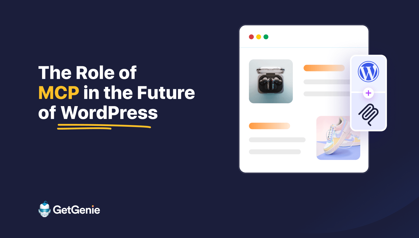 The Role of MCP in the Future of WordPress and AI Automation