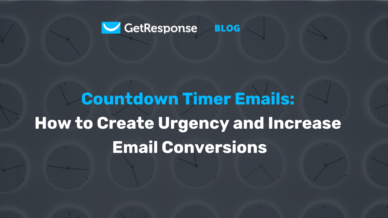 Countdown timer emails: How to create urgency and increase email conversions
