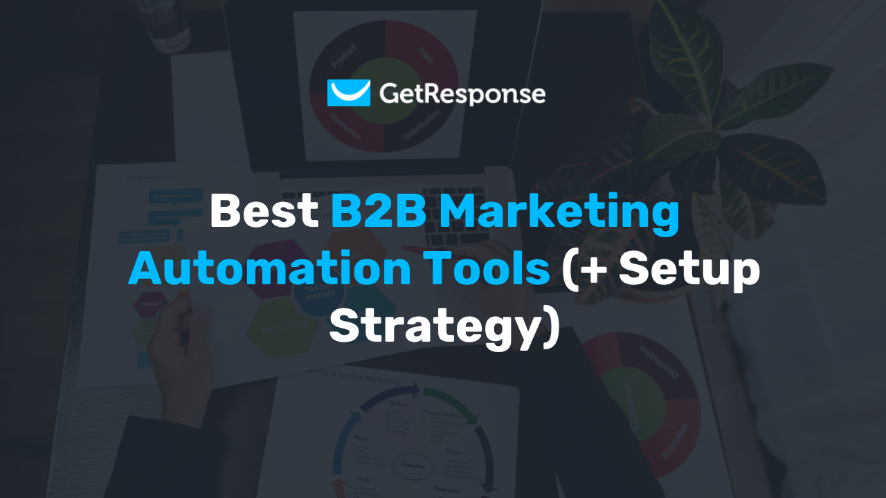6 best B2B marketing automation tools 2026 (+ setup strategy)