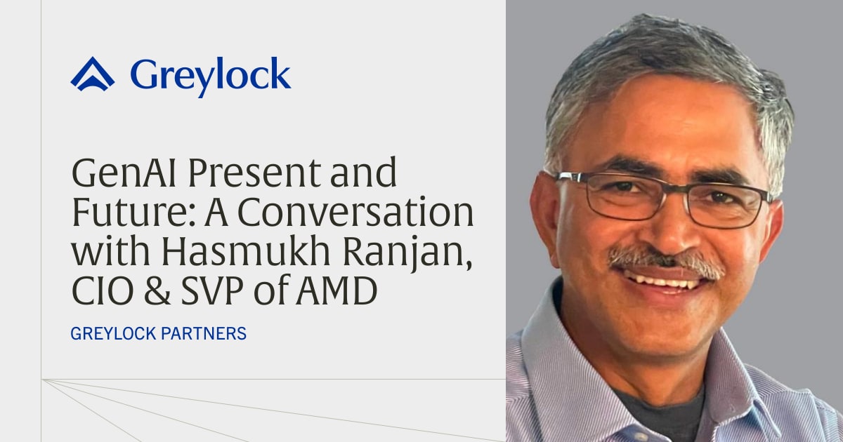 GenAI Present and Future: A Conversation with Hasmukh Ranjan, CIO & SVP of AMD