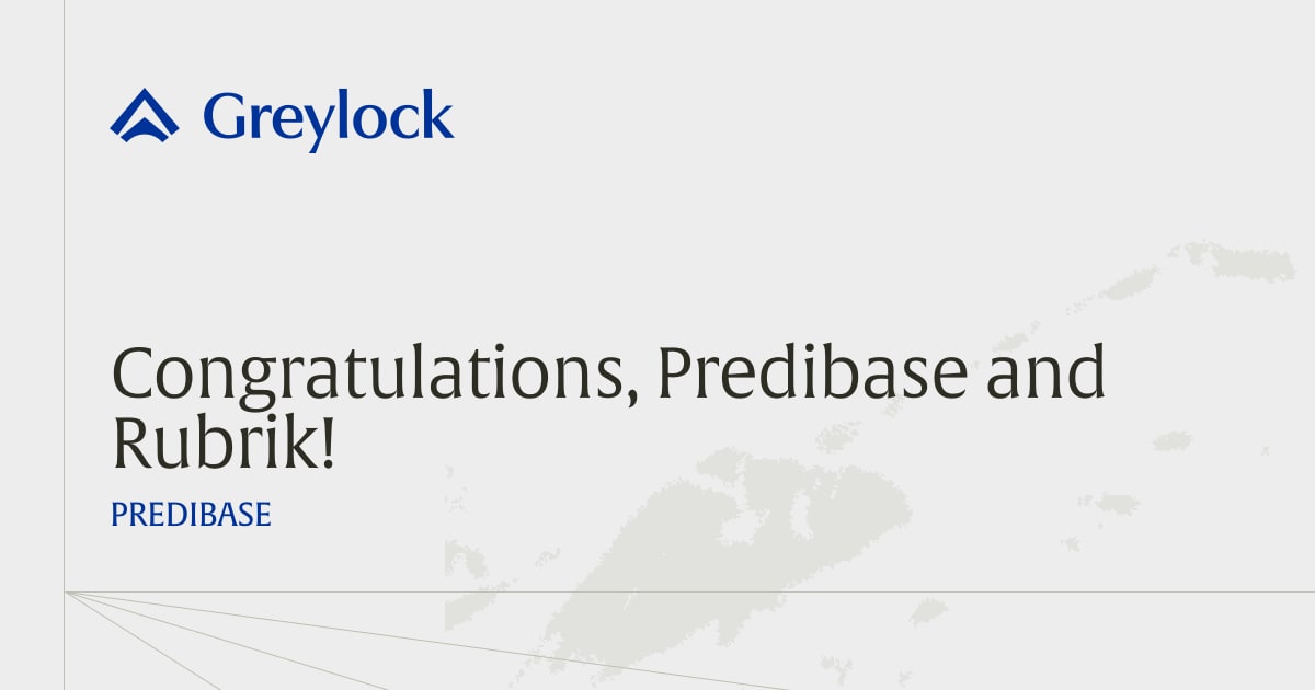 Congratulations, Predibase and Rubrik!