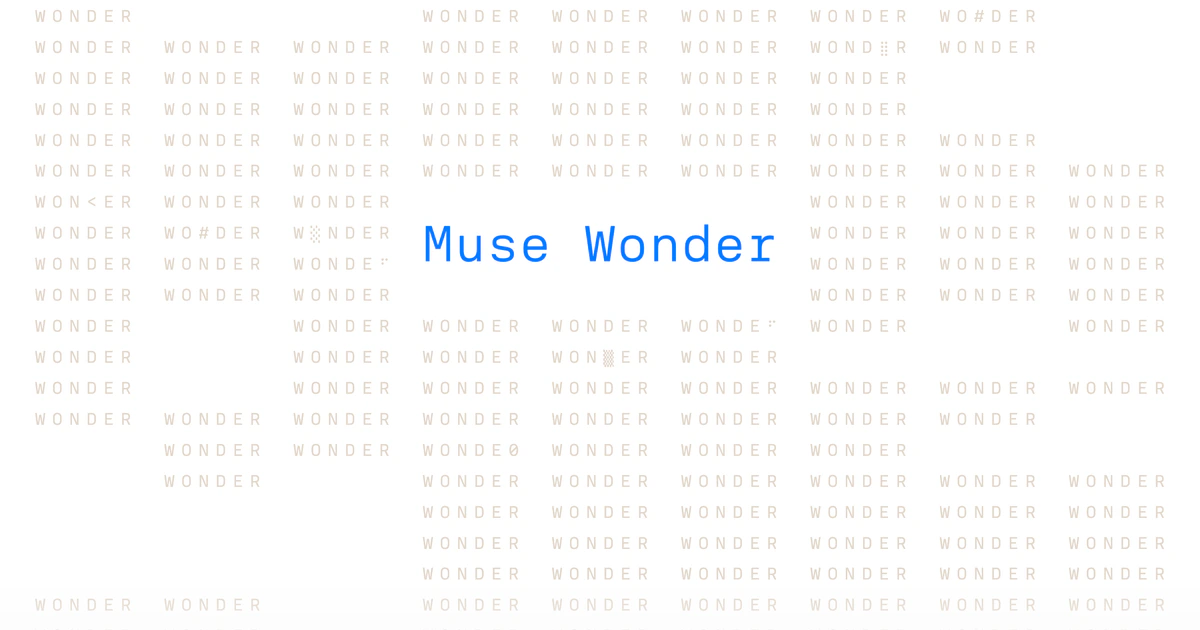 Muse Wonder