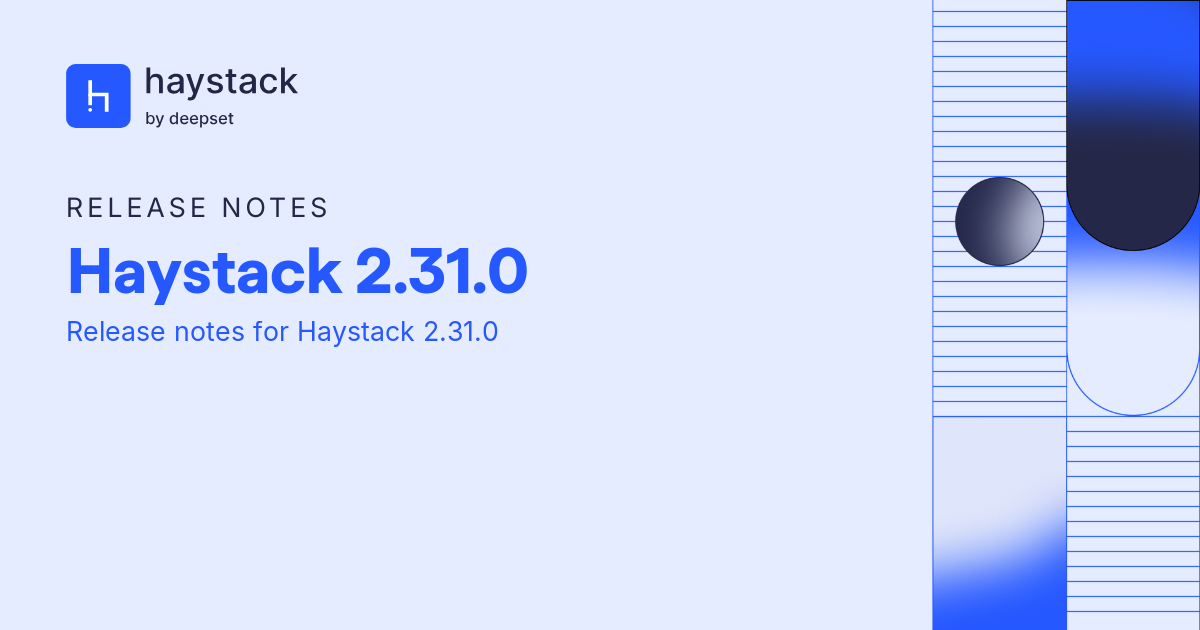 Haystack 2.31.0