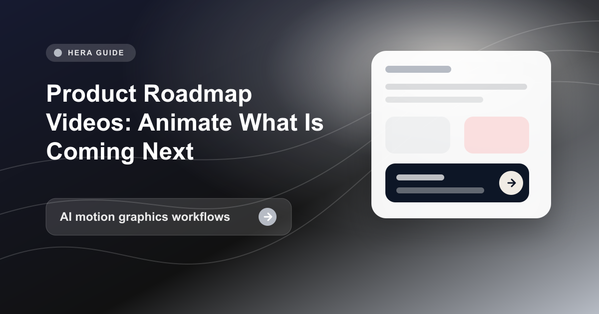 Product Roadmap Videos: Animate What Is Coming Next