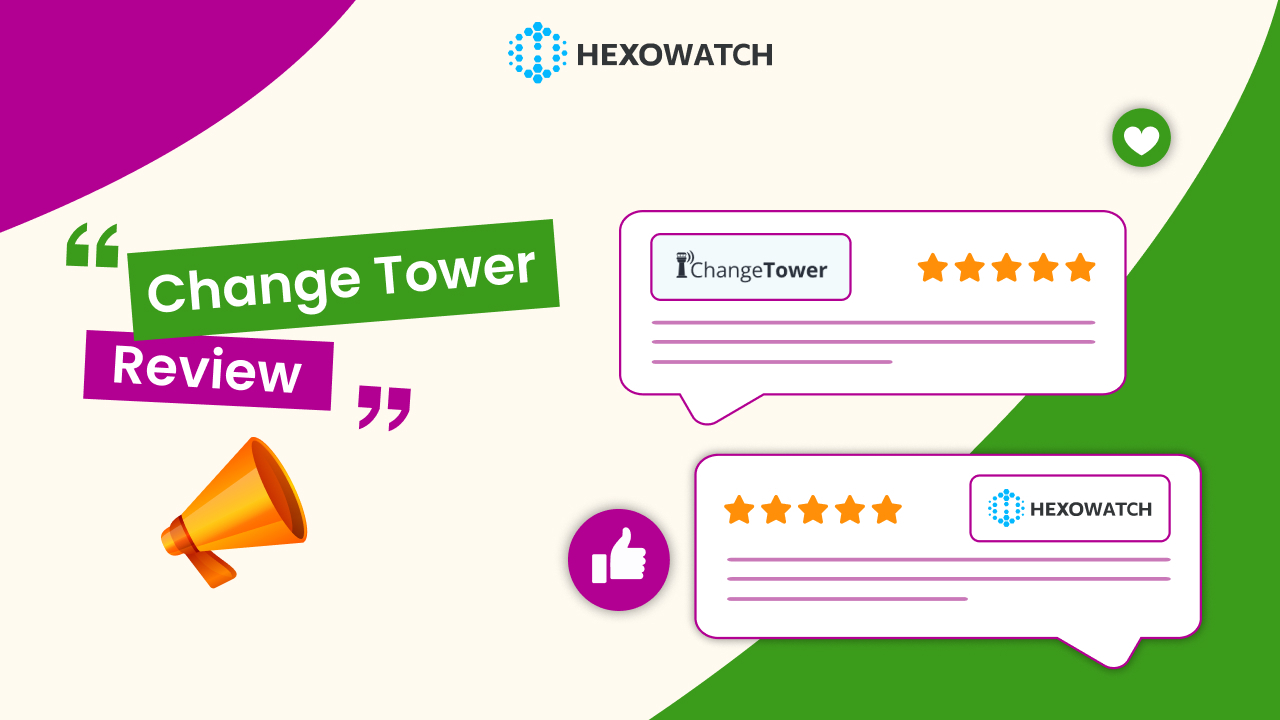 ChangeTower Review & Alternatives 2024: Main Features and Use Cases
