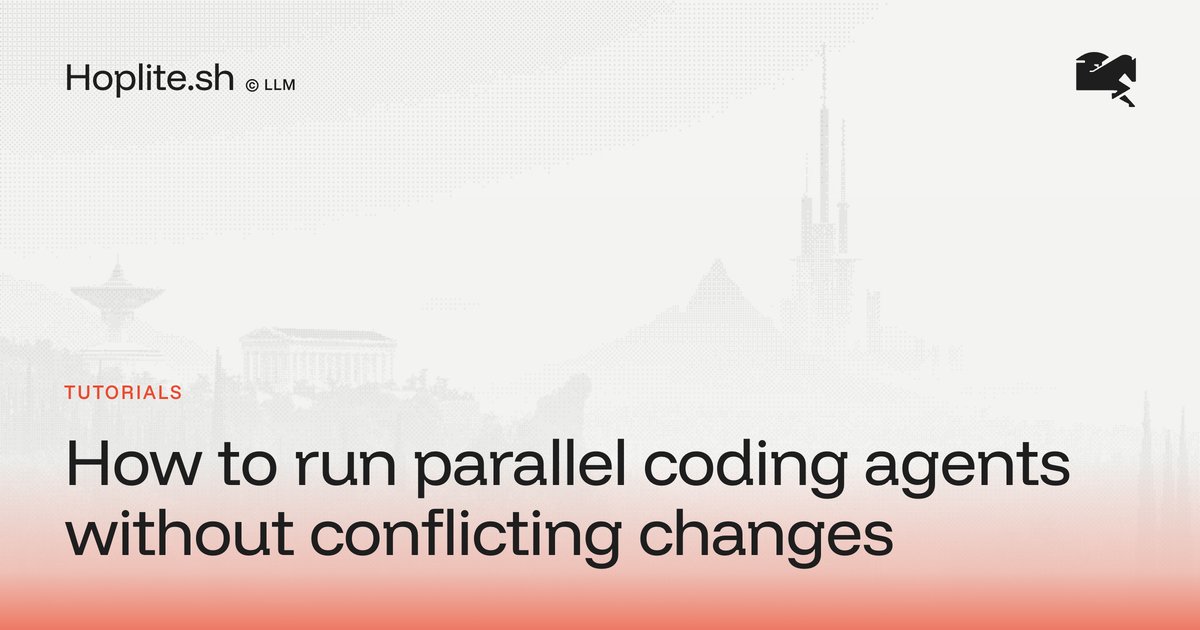 How to run parallel coding agents without conflicting changes