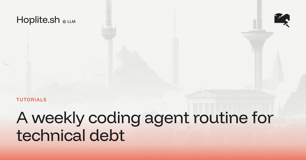 A weekly coding agent routine for technical debt