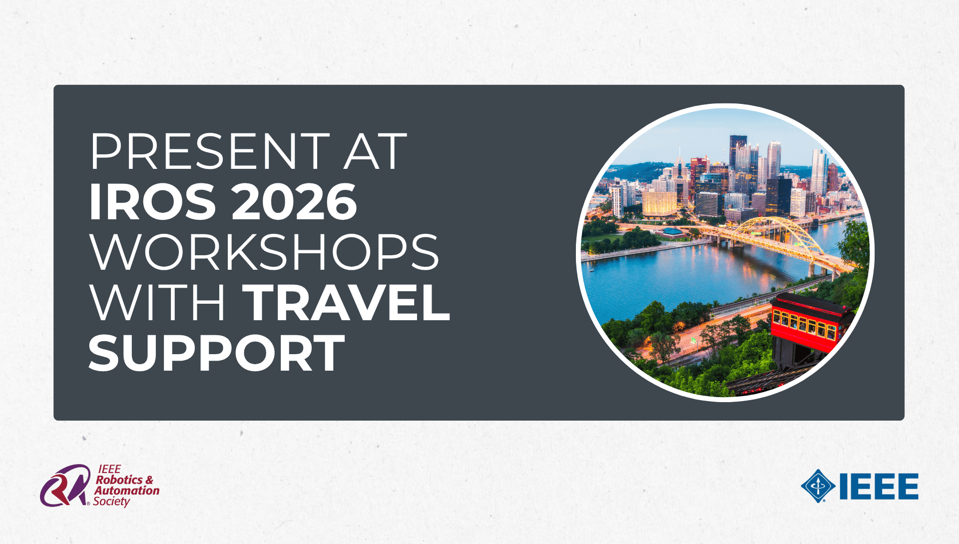 RAS TAB: Industry Connection with IROS 2026 Workshops with Travel Support