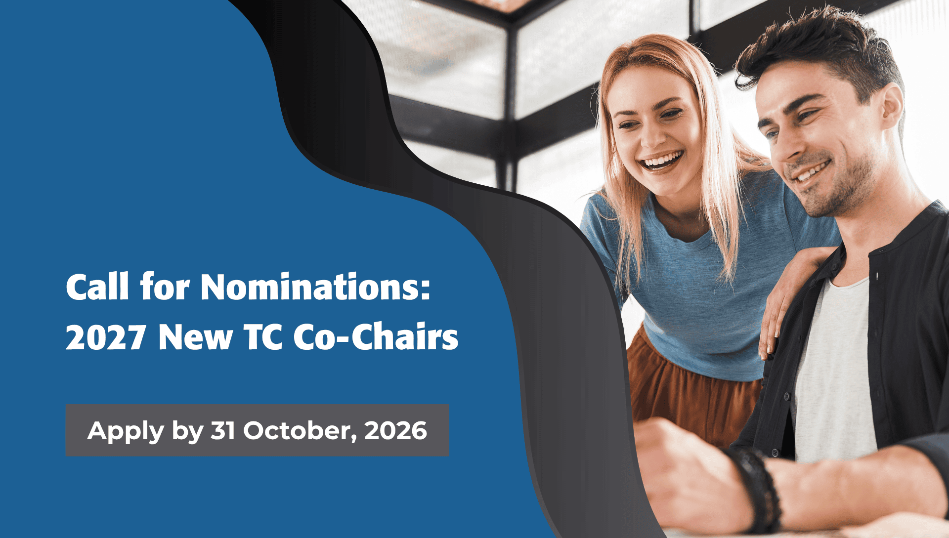 Call for Nominations: 2027 New TC Co-Chairs