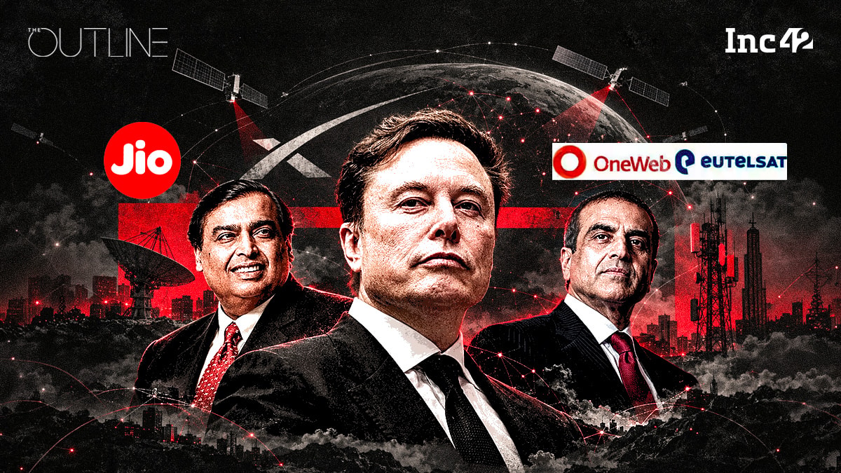 Starlink, Jio & OneWeb: Untangling The Satcom Queue