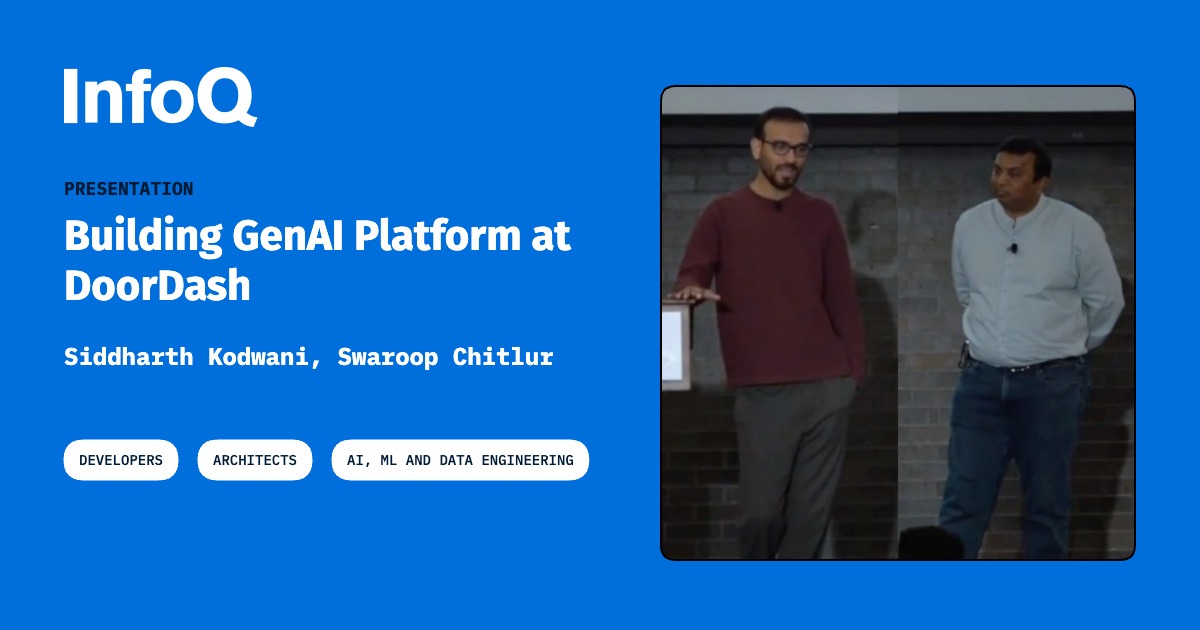 Presentation: Building GenAI Platform at DoorDash