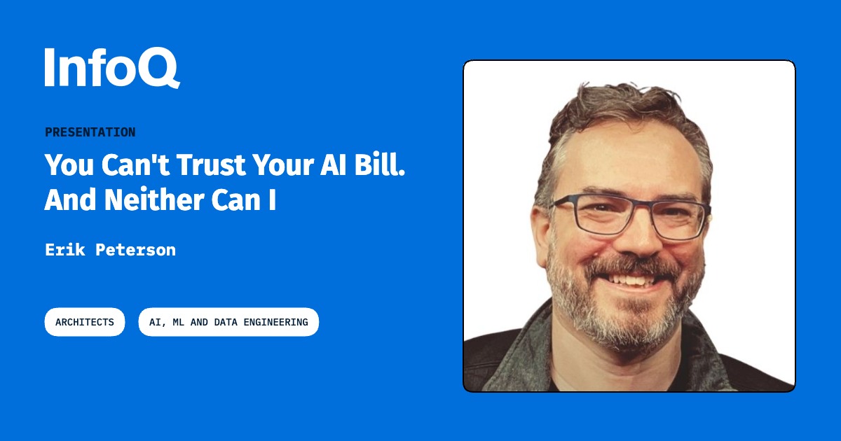 Presentation: You Can't Trust Your AI Bill. And Neither Can I