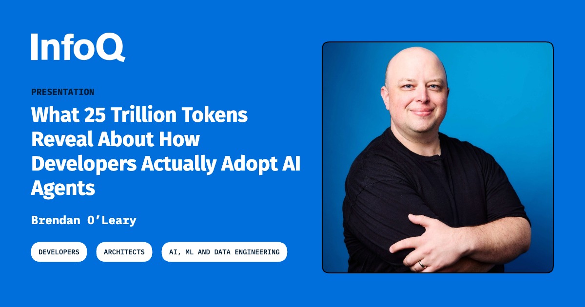 Presentation: What 25 Trillion Tokens Reveal About How Developers Actually Adopt AI Agents