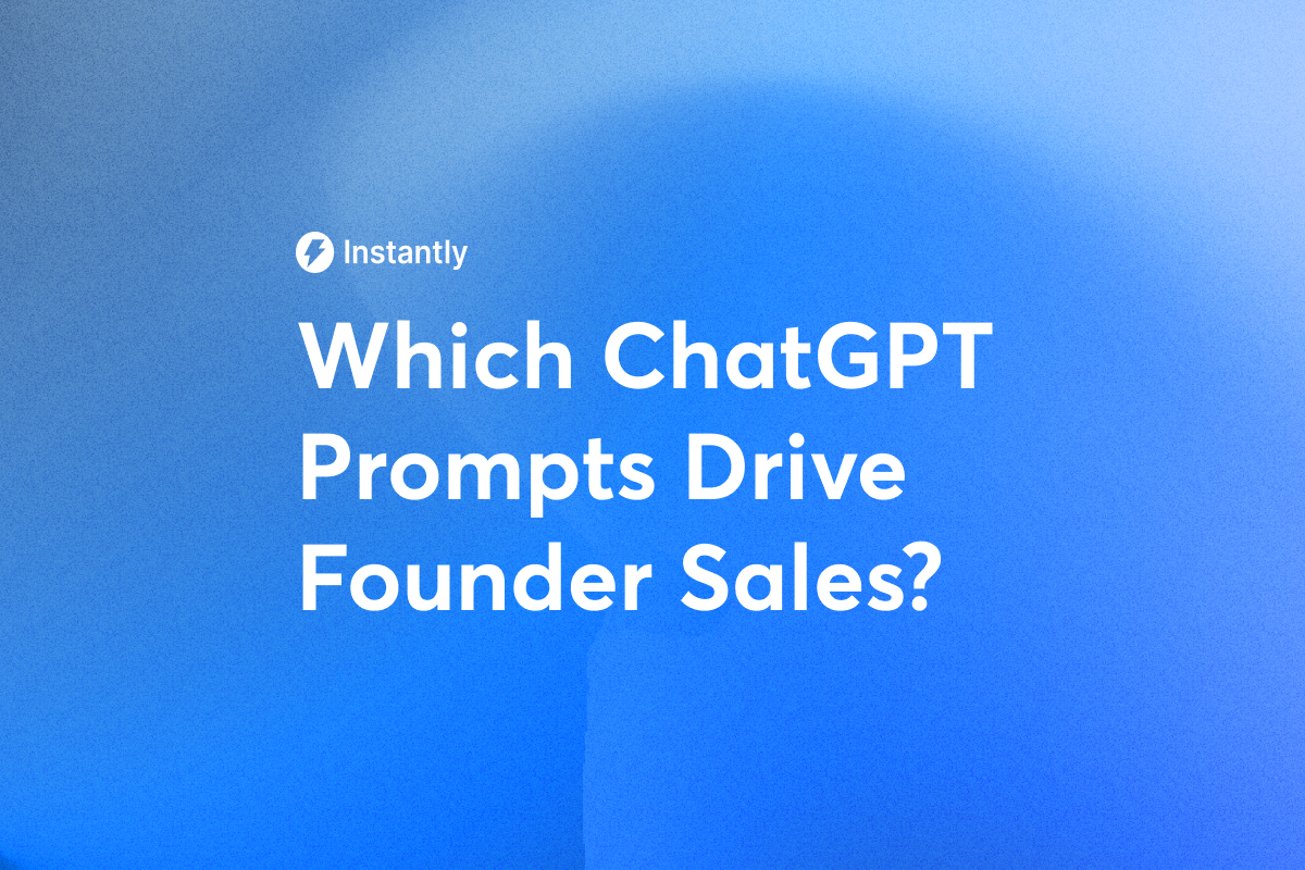 ChatGPT sales prompts: the complete founder's guide