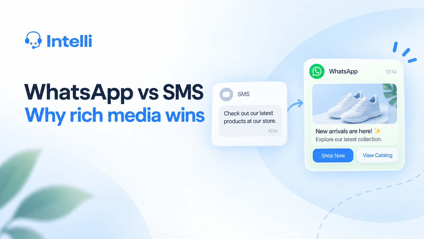From SMS to Rich Media: Why WhatsApp Is Changing Business Messaging