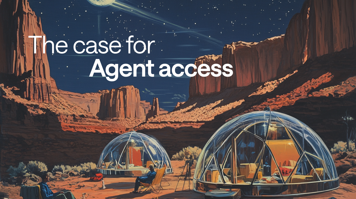 How to make the case for giving your AI Agent system access