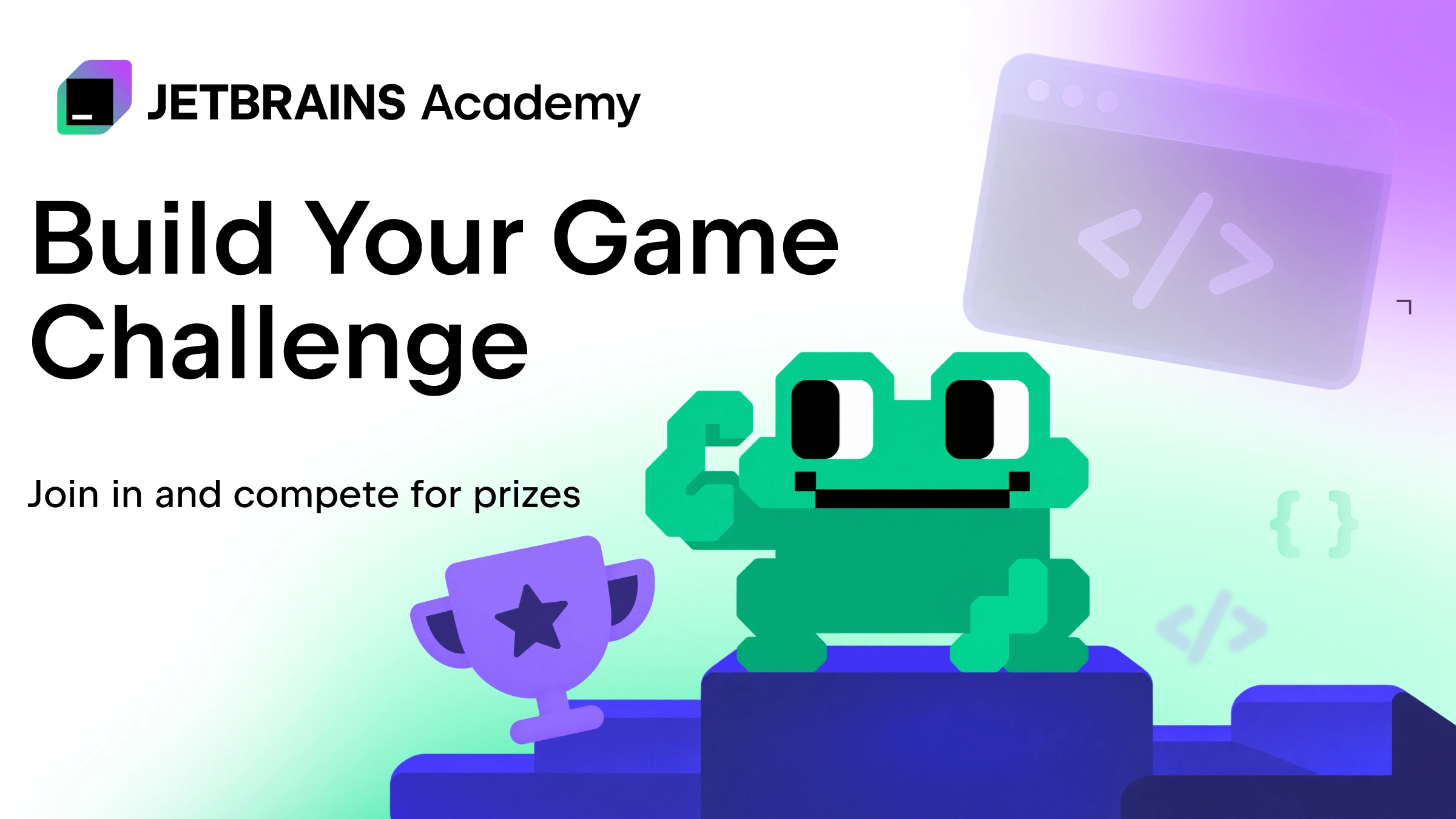 Build Your Game Challenge: Join in and Compete for Prizes