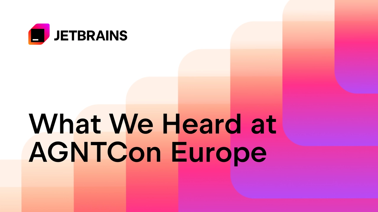 What We Heard at AGNTCon Europe