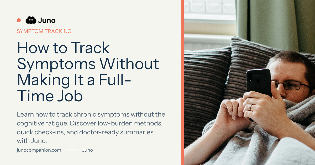 How to Track Symptoms Without Making It a Full-Time Job