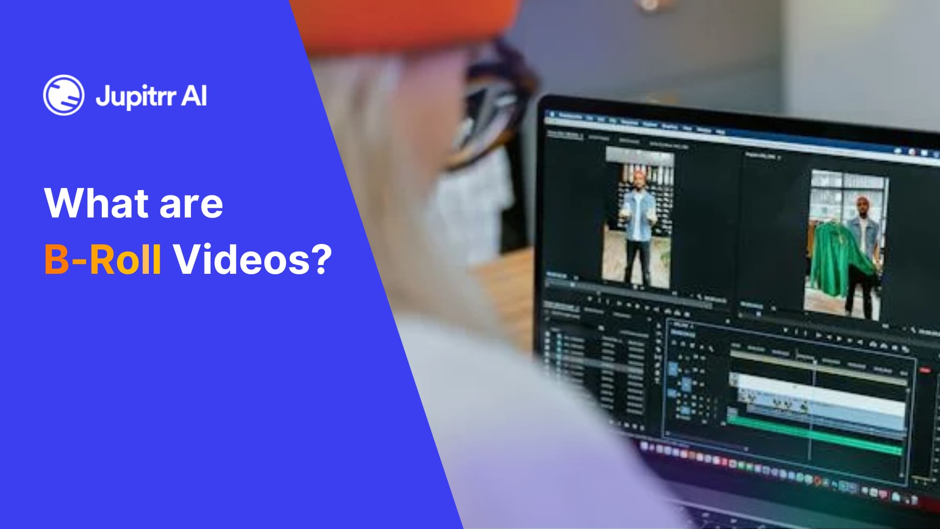 What is B-Roll Video?