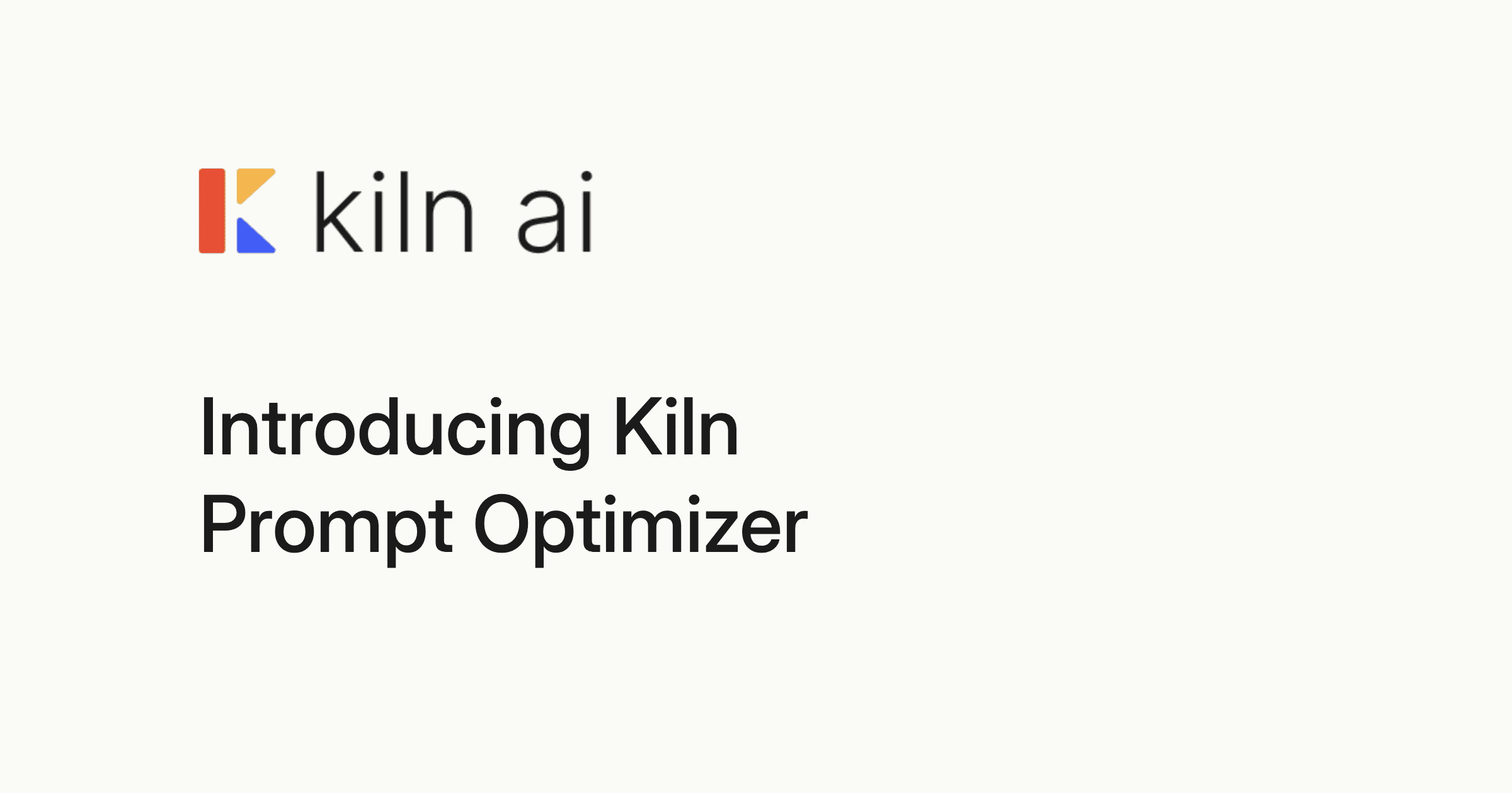 Introducing Kiln Prompt Optimizer