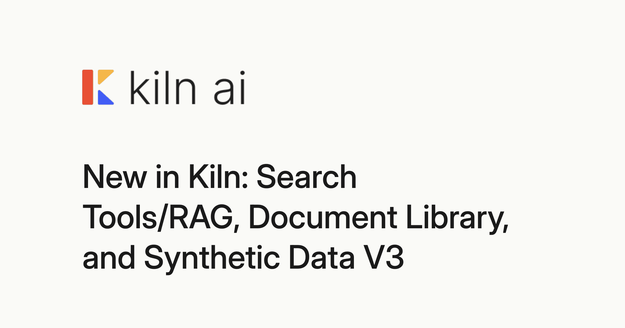 New in Kiln: Search Tools/RAG, Document Library, and Synthetic Data V3