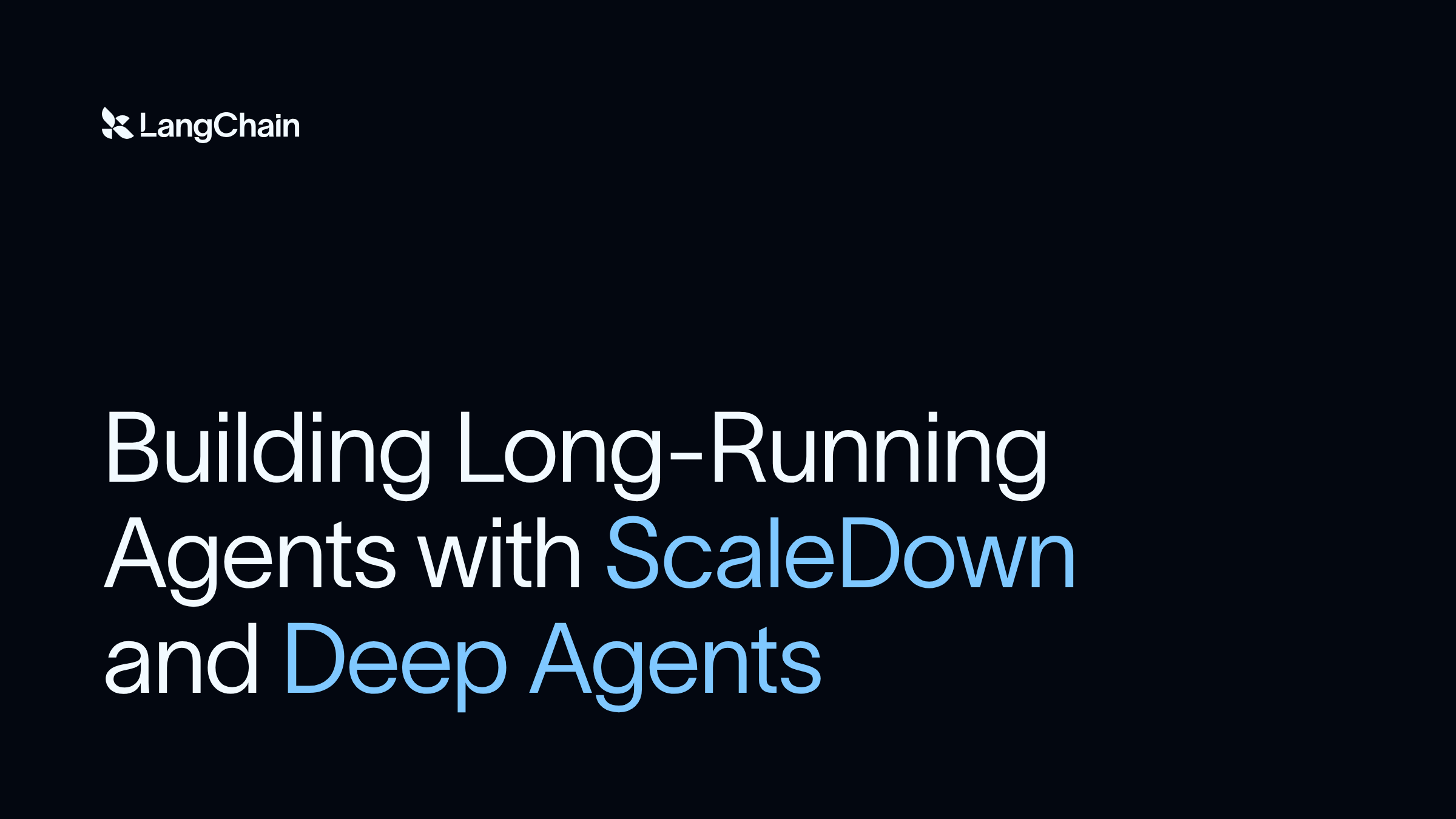 Building Long-Running Agents with ScaleDown and Deep Agents