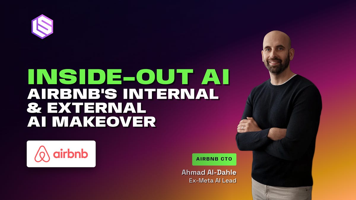 Inside-Out AI: Rebuilding Airbnb Behind the Scenes and Across the Guest Experience